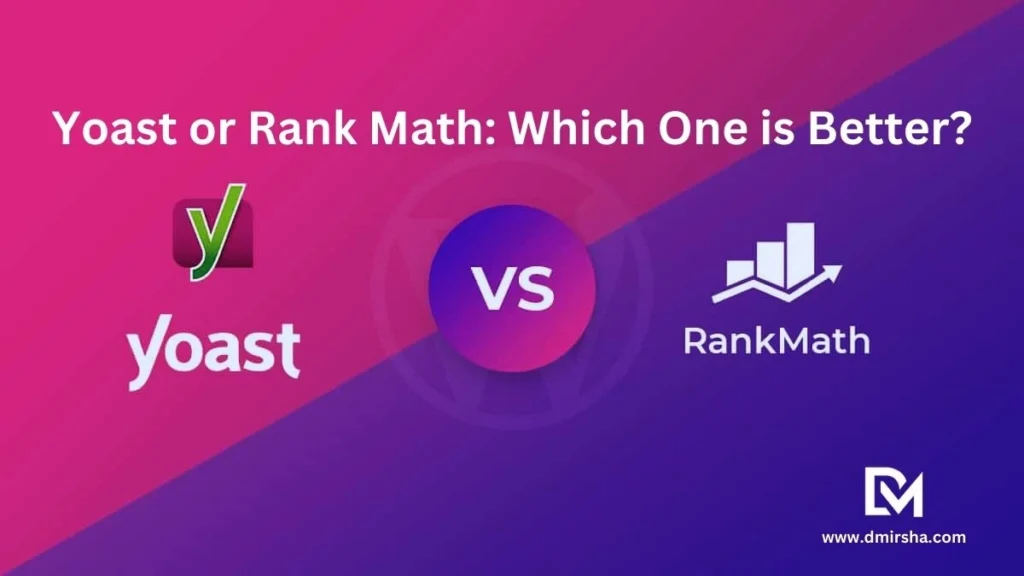 Yoast or Rank Math Which One is Better